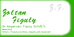 zoltan figuly business card